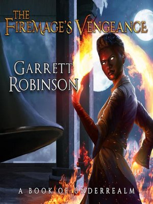 cover image of The Firemage's Vengeance